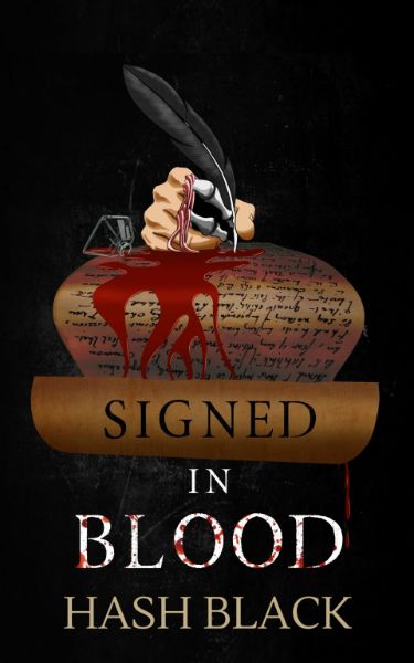 Signed in Blood by Hash Black. A demon horror novel you can read online