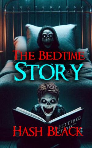 The Bedtime Story: A Creepy, Twisted Tale from Cinder Forest